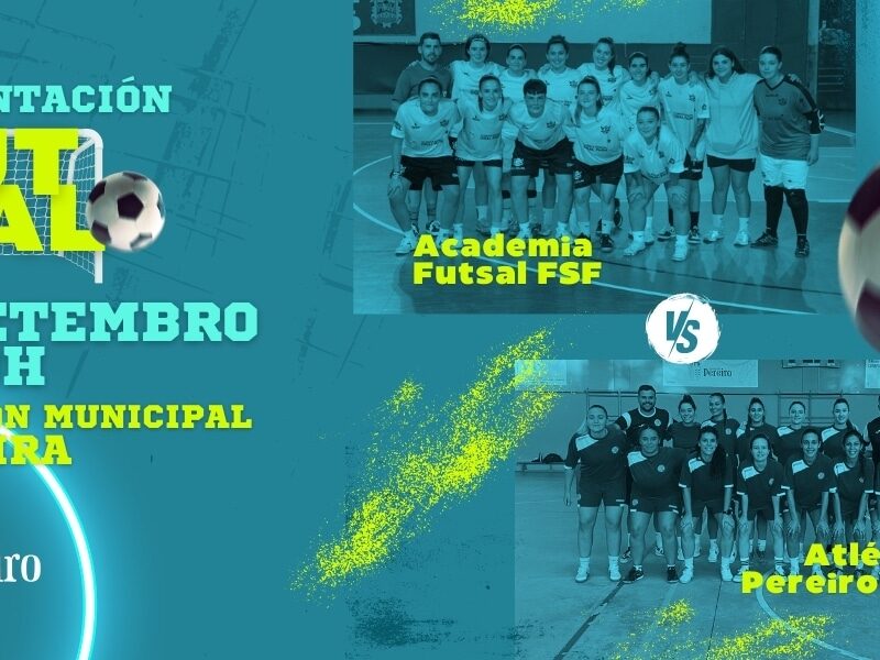 Partido presentación – Atlético Pereiro FSF vs Academia Futsal FSF
