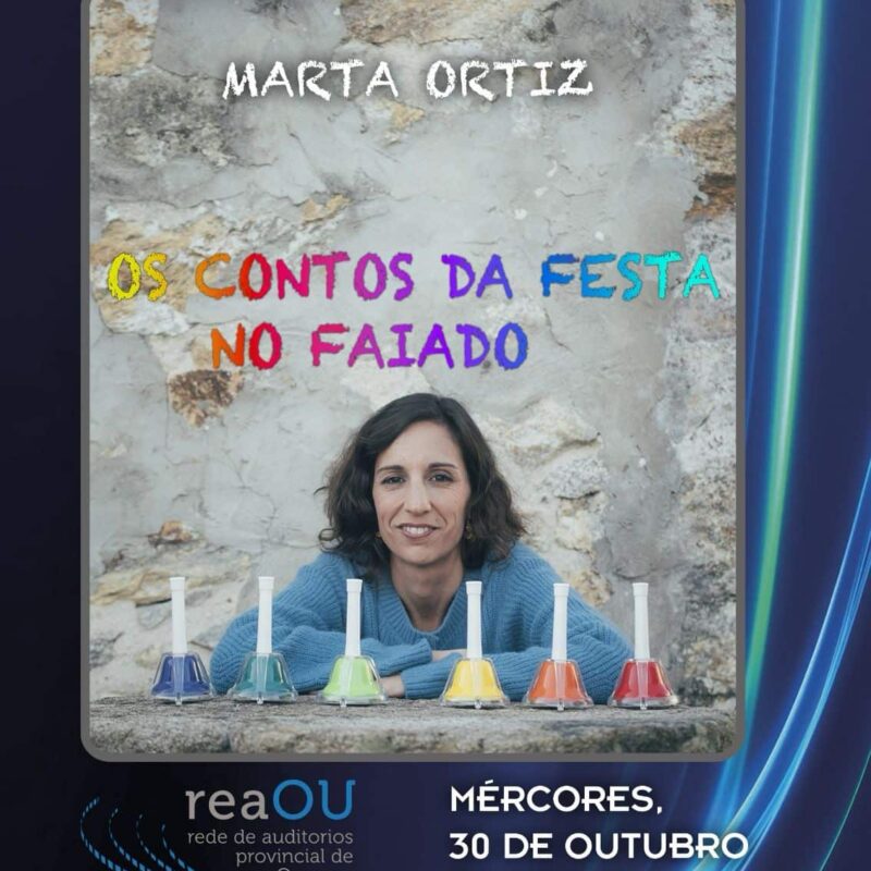 Os contos da festa no faiado, Marta Ortiz