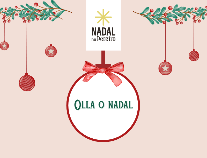 Olla o Nadal - Concello do Pereiro de Aguiar
